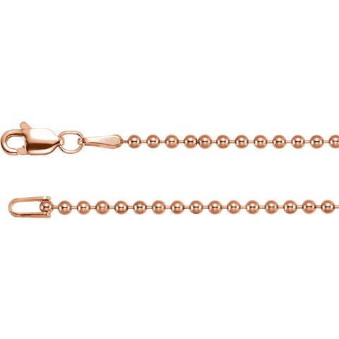 14k Rose Gold 1.8m Hollow Bead 16" Chain 14k Rose Gold 1.8m Hollow Bead 16" Chain